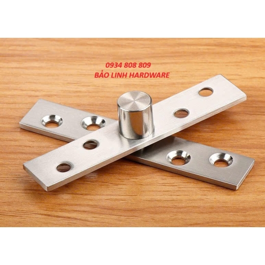 BẢN LỀ TRỤC XOAY  360 ĐỘ - TRỤC GIỮA 150mm