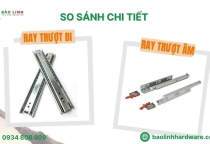 So sánh ray trượt bi và ray trượt âm: Lựa chọn nào phù hợp?
